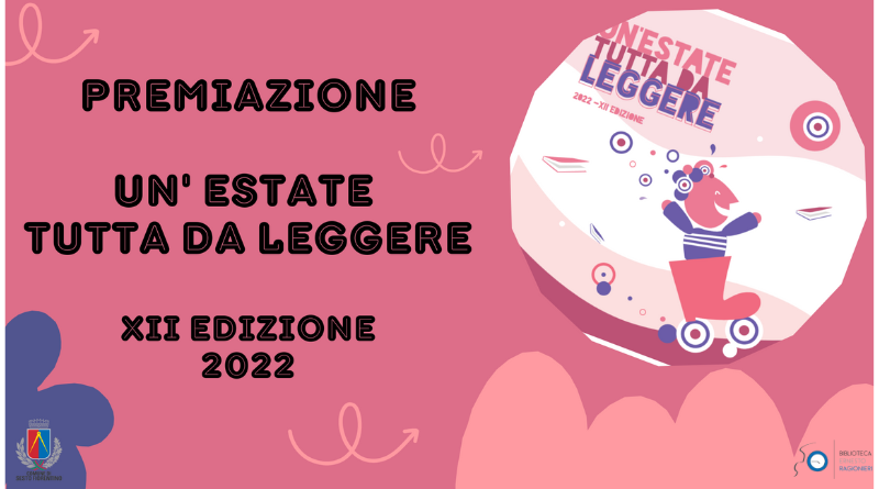 Un’estate tutta da leggere! Giovedì 15 Dicembre al Cinema Grotta la serata di premiazione
