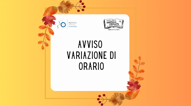 AVISO DI VARIAZIONE DI ORARIO